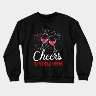 Cheers To A New Year Wine Glass 2019 T-shirt Crewneck Sweatshirt